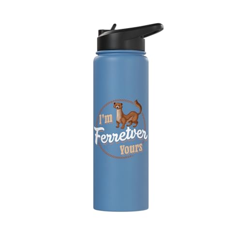 I'm Ferretver Yours Ferret Pet Animal Funny Ferret Stainless Steel Insulated Water Bottle - color: Light Blue