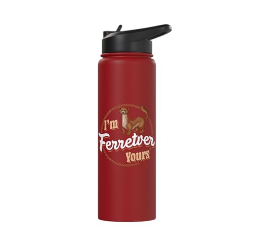 I'm Ferretver Yours Ferret Pet Animal Funny Ferret Stainless Steel Insulated Water Bottle - color: Red
