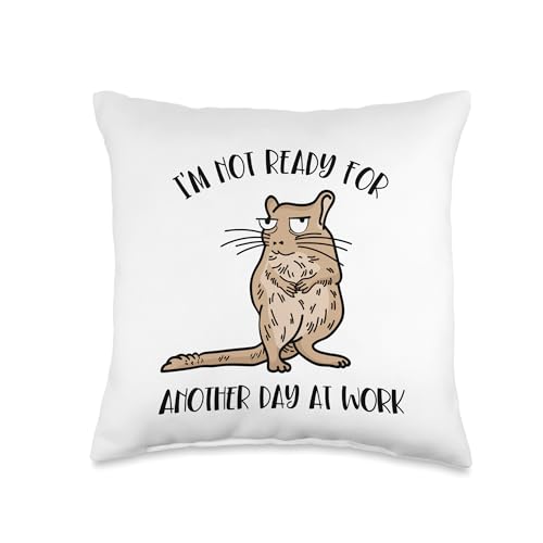 Not Ready For Another Day At Work Rat Ordinary Degu Throw Pillow - size: 16x16