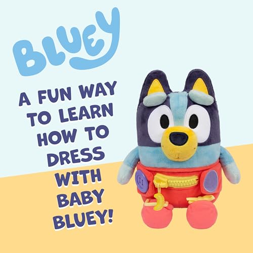 Dress & Play Baby Bluey Plush, Learn to Dress Doll for Toddlers | Button, zip, buckle & tie skills, 10in soft plush; fine motor skill toy for kids ages 3+ - style: Dress & Play Baby Bluey