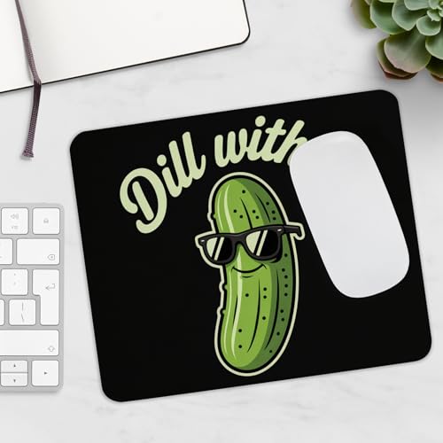Funny Dill with It Mousepad Cute Cucumber with Glasses Joke Desk Mat Non Slip Rubber Base Pun Gift for Coworkers Friends Office Humor Desk Accessory Sarcastic Work Mouse Pad - color: Cucumber