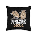Not Coming If It Doesn't Involve Degus Ordinary Degu Throw Pillow - size: 16x16