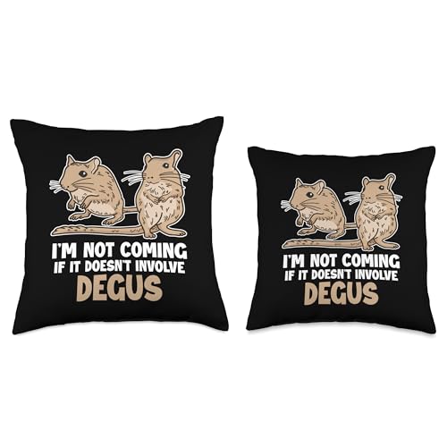 Not Coming If It Doesn't Involve Degus Ordinary Degu Throw Pillow - size: 16x16