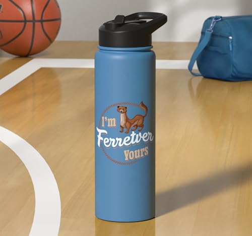 I'm Ferretver Yours Ferret Pet Animal Funny Ferret Stainless Steel Insulated Water Bottle - color: Light Blue