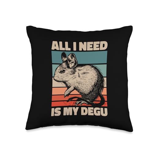 All I Need Is My Degu Rodent Rat Common Degu Throw Pillow - size: 16x16