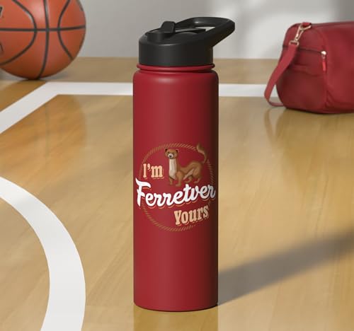 I'm Ferretver Yours Ferret Pet Animal Funny Ferret Stainless Steel Insulated Water Bottle - color: Red