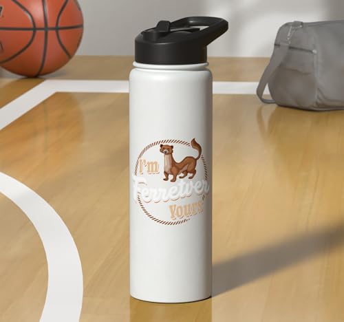 I'm Ferretver Yours Ferret Pet Animal Funny Ferret Stainless Steel Insulated Water Bottle - color: White