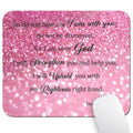Do Not Fear for I Am with You Mouse Pad, Sparkle Pink Glitter Art Desk Mat | 9.5"x 7.9", Isaiah 41:10 Christian Bible Verse, Inspirational Scripture Quote, Cute Smooth & Anti-Slip Mousepad - color: Colorful Design Wknoon-Art 22