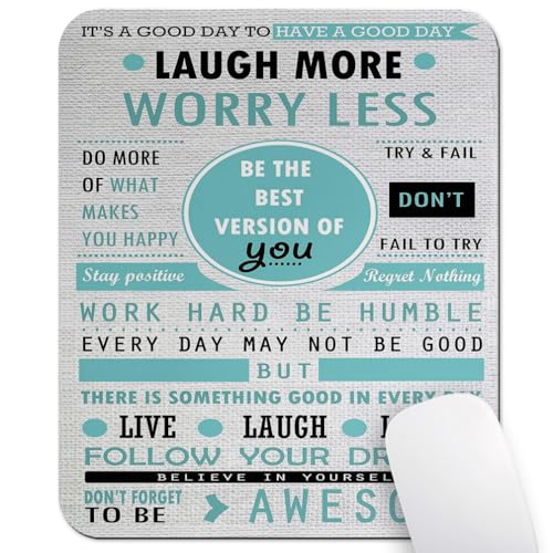 Laugh More Worry Less Be Awesome Mouse Pad, Inspirational Quotes Desk Mat | Positive Affirmations, Motivational Self Love, Be The Best Version Of You, 9.5"x 7.9", Cute Smooth Anti-Slip Teal Mousepad - color: Tea Green