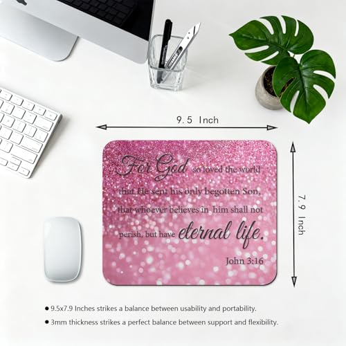 for God So Loved the World Mouse Pad, Sparkle Pink Glitter Desk Mat | 9.5"x 7.9", John 3:16 Christian Bible Verse, Inspirational Scripture Quote, Cute Smooth & Anti-Slip Mousepad - color: Colorful Design Wknoon-Art 25