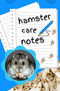 Hamster Care Notes: Specially Designed Fun Kid-Friendly Daily Hamster Log Book to Look After All Your Small Pet's Needs. Great For Recording Feeding, ... & Hamster Activities with Personal Name Page.