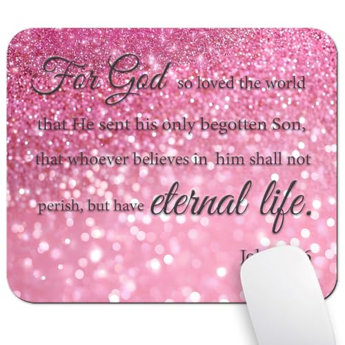 for God So Loved the World Mouse Pad, Sparkle Pink Glitter Desk Mat | 9.5"x 7.9", John 3:16 Christian Bible Verse, Inspirational Scripture Quote, Cute Smooth & Anti-Slip Mousepad - color: Colorful Design Wknoon-Art 25