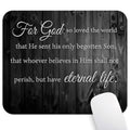 for God So Loved the World John 3:16 Mouse Pad, Christian Bible Desk Mat | 9.5"x 7.9", Inspirational Quote, Verse Scripture, Rustic Wood Grain, Black and White, Cute Smooth & Anti-Slip Mousepad - color: Colorful Design Wknoon-Art 24